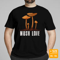 Camping & Hiking T-Shirt - Mushroom Shirt - Presents, Gift Ideas for Happy Campers & Hikers, Nature Lovers - Mush Love Chanterelle T-Shirt - Black, Large Size for Overweight