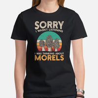 Camping & Hiking T-Shirt - Mushroom Shirt - Presents, Gift Ideas for Campers & Hikers, Nature Lovers - I Was Thinking About Morels T-Shirt - Black, Women