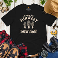 Camping & Hiking T-Shirt - Mushroom Shirt - Presents, Gift Ideas for Happy Campers & Hikers, Nature Lovers - I've Got Strong Morels T-Shirt - Black