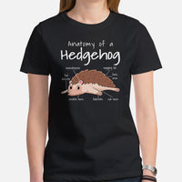 Anatomy of A Hedgehog T-Shirt - Porcupine Shirt - Ideal Gift for Hedgie Dad/Mom & Pet Lovers - Woodland Rodent, Spiky Mammal Shirt - Black, Women