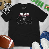 Atlanta TD's T-Shirt - Funny Football Fanatic Shirt: Ideal Gifts for Football Moms, Fans & Supporters - Sarcastic Game Day Shirt - Black