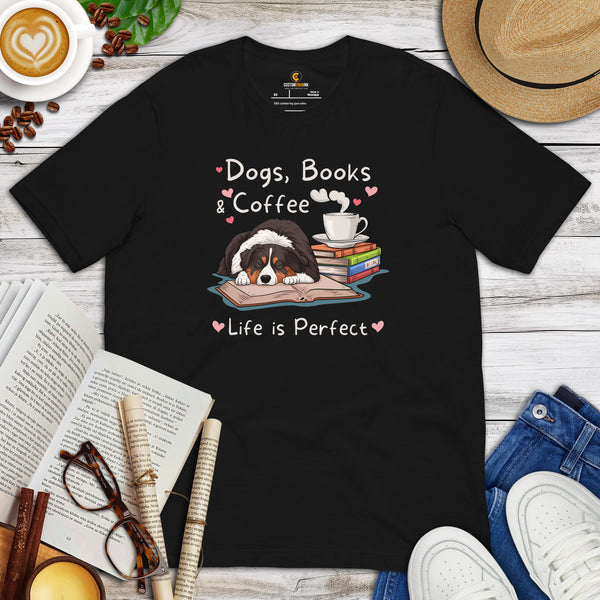 Australian Shepherd Dog Clothes - Canine Tee Shirts For Humans - Gifts for Dog Lovers - Dogs, Books & Coffee - Life Is Perfect T-Shirt - Black