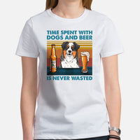 Australian Shepherd Dog Clothes - Canine Tee Shirts For Humans - Gifts for Dog Lovers - Time Spent With Dogs & Beer Is Never Wasted Tee - White, Women