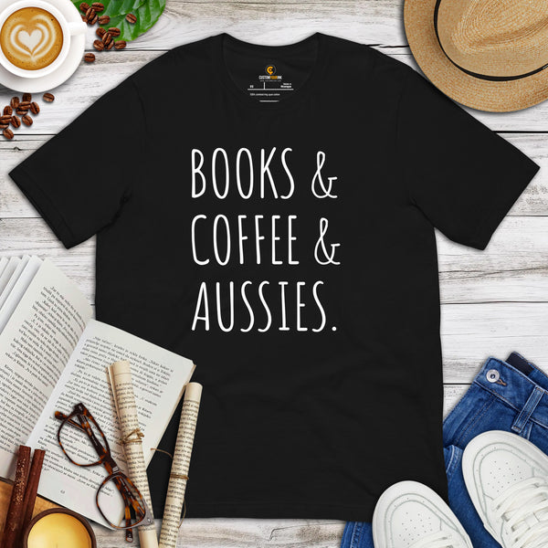 Australian Shepherd Dog Themed Clothes - Funny Canine Tee Shirts For Humans - Gifts for Dog Lovers - Books, Coffee And Aussies T-Shirt - Black