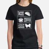 Australian Shepherd Dog Themed Clothes - Funny Canine Tee Shirts For Humans - Gifts for Dog Lovers - Tacos, Coffee And Aussie T-Shirt - Black, Women