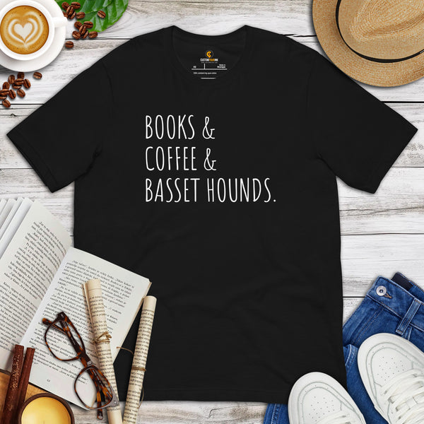 Basset Hound Dog Themed Clothes & Attire - Canine Tee Shirts For Humans - Gifts for Dog Lovers - Books, Coffee & Basset Hounds T-Shirt - Black