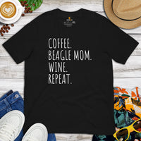 Beagle Dog Themed Clothes - Gifts for Dog Moms & Lovers - Funny Canine Tee Shirts For Humans - Coffee, Beagle Mom, Wine, Repeat T-Shirt - Black