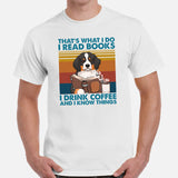 Berner Dog Themed Clothes & Attire - Canine Tee Shirt For Humans - Gifts for Dog Lovers - I Read Books, Drink Coffee & Know Things Tee - White, Men