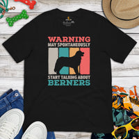 Berner Dog Themed Clothes & Attire - Canine Tee Shirt For Humans - Gifts for Dog Moms & Dads - May Start Talking About Berners T-Shirt - Black