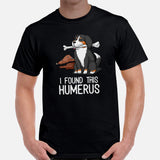 Berner Dog Themed Clothes & Attire - Funny Canine Tee Shirt For Humans - Gifts for Dog Moms, Dads & Lovers - I Found This Humerus Shirt - Black, Men