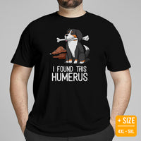 Berner Dog Themed Clothes & Attire - Funny Canine Tee Shirt For Humans - Gifts for Dog Moms, Dads & Lovers - I Found This Humerus Shirt - Black, Plus Size