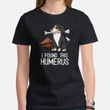 Berner Dog Themed Clothes & Attire - Funny Canine Tee Shirt For Humans - Gifts for Dog Moms, Dads & Lovers - I Found This Humerus Shirt - Black, Women