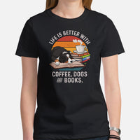 Berner Dog Themed Clothes - Canine Tee Shirt For Humans - Gifts for Dog Lovers - Life Is Perfect With Dogs, Dogs And Coffee T-Shirt - Black, Women