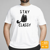 Black Cat Themed Clothes & Attire - Funny Cat Mom & Dad Tee Shirts - Presents, Gift Ideas For Cat Lovers & Owners - Stay Classy T-Shirt - White, Plus Size