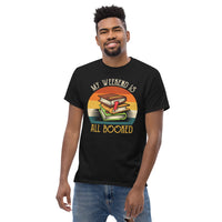 Bookish T-Shirt - Unique Presents, Gift Ideas for Book Lovers, Readers, Bookworms, Librarians - My Weekend Is All Booked Booklovers T-Shirt