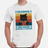 Book Nerd Gift for Book Lovers, Cat Lovers - Grumpy Cat Bookish Tee - Reading Because Murder Is Wrong Shirt for Bookworms, Avid Readers - White, Men