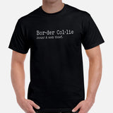 Border Collie Dog Themed Clothes, Attire - Canine Tee Shirts For Humans - Gifts for Dog Lovers - Funny Border Collie Definition T-Shirt - Black, Men