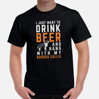 Border Collie Dog Themed Clothes - Canine Tee Shirts For Humans - Gift for Dog Lover - I Just Want To Drink Beer & Hang With My Dog Tee - Black, Men