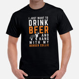 Border Collie Dog Themed Clothes - Canine Tee Shirts For Humans - Gift for Dog Lover - I Just Want To Drink Beer & Hang With My Dog Tee - Black, Men