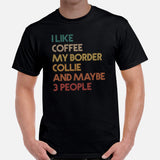 Border Collie Dog Themed Clothes - Canine Tee Shirts For Humans - Gifts for Dog Lovers - I Like Coffee And My Border Collie T-Shirt - Black, Men