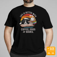 Border Collie Dog Themed Clothes - Canine Tee Shirts For Humans - Gifts for Dog Lovers - Life Is Better With Dogs, Books & Coffee Shirt - Black, Plus Size