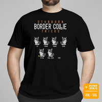 Border Collie Dog Themed Clothes - Funny Canine Tee Shirts For Humans - Gifts for Dog Lovers - Stubborn Border Collie Tricks T-Shirt - Black, Plus Size