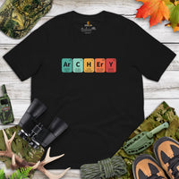 Bow Hunting T-Shirt - Gifts for Bow Hunters, Archers & Chemistry Lovers - Hunting Season Tee - Archery Periodic Table of Elements Shirt - Black