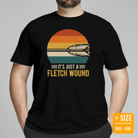 Bow Hunting T-Shirt - Gifts for Hunters, Archers - Duck & Deer Hunting Season Merch - It's Just A Fletch Wound Retro Aesthetic Shirt - Black, Plus Size