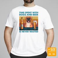 Boxer Dog Themed Clothes - Canine Tee Shirts For Humans - Gifts for Dog Lovers - Time Spent With Dogs And Beer Is Never Wasted T-Shirt - White, Plus Size