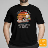 Boxer Dog Themed Clothes - Funny Canine Tee Shirts For Humans - Gifts for Dog Lovers - Life Is Better With Dogs, Books & Coffee T-Shirt - Black, Plus Size