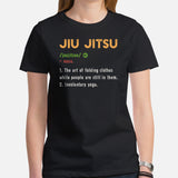 Brazillian Jiu Jitsu T-Shirt - BJJ, MMA Attire, Wear, Clothes, Outfit - Gifts for Fighters, Wrestlers - Funny Jiu Jitsu Definition Tee - Black, Women