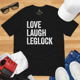 Brazillian Jiu Jitsu T-Shirt - BJJ, MMA Attire, Wear, Clothes, Outfit - Gifts for Fighters, Wrestlers - Funny Love Laugh Leglock Tee - Black