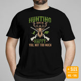 Buck & Deer Hunting T-Shirt - Gift for Hunter, Bow Hunter, Archer & Caribou Animals Lover - Hunting Makes Me Happy Shirt - Black, Plus Size