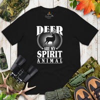 Buck & Deer Hunting T-Shirt - Gift for Hunter, Bow Hunter, Archer - Elk Hunting Season Shirt - Deer Are My Spirit Animal Shirt - Black