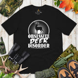 Buck & Deer Hunting T-Shirt - Gift for Hunter, Bow Hunter & Archer - Elk Hunting Season Shirt - Obsessive Deer Disorder Shirt - Black