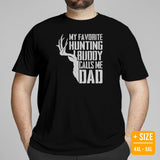 Buck & Deer Hunting T-Shirt - Gift for Hunter, Bow Hunter & Archer - Hunting Season Tee - My Favorite Hunting Buddy Calls Me Dad Shirt - Black, Plus Size