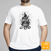 Camping Shirt - Bonfire T-Shirt - Gifts for Campers, Outdoorsmen, Nature Lovers, Hikers - Happy Camper Tee Shirt - Stay Wild & Free T-Shirt - White, Plus Size