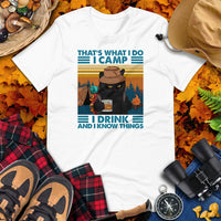 Camping Excursion & Bourbon Adventures Await - Grumpy Cat Tee for Happy Campers and Wine Lovers - I Camp I Drink & I Know Things Shirt - White