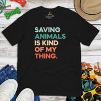 Canine Themed Clothes & Attire - Dog Tee Shirt For Humans - Presents for Dog Moms & Dads - Saving Animals Is Kind Of My Thing T-Shirt - Black