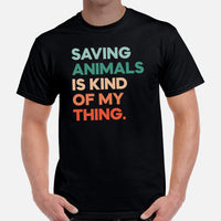 Canine Themed Clothes & Attire - Dog Tee Shirt For Humans - Presents for Dog Moms & Dads - Saving Animals Is Kind Of My Thing T-Shirt - Black, Men