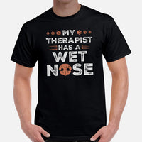 Canine Themed Clothes & Attire - Funny Dog Tee Shirt For Humans - Presents for Dog Moms & Dads - My Therapist Has A Wet Nose T-Shirt - Black, Men