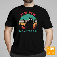 Cat Clothes & Attire - Funny Black Cat Dad & Mom Tee Shirts - Gift Ideas, Presents For Cat Lovers & Owners - Pew Pew Madafakas T-Shirt - Black, Plus Size