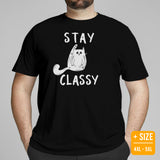 Cat Themed Clothes & Attire - Funny Cat Dad & Mom Tee Shirts - Gift Ideas, Presents For Cat Lovers & Owners - Stay Classy T-Shirt - Black, Plus Size