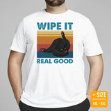 Cat Themed Clothes & Attire - Funny Cat Mom & Dad Tee Shirts - Presents, Gift Ideas For Cat Lovers & Owners - Wipe It Real Good T-Shirt - White, Plus Size