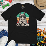 Cat Themed Clothes & Attire - Funny Kitten Cat Dad Tee Shirts - Presents, Gift Ideas For Cat Lovers & Owners - Cat Daddy T-Shirt - Black