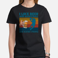Christmas Gift Ideas for Basketball Lovers, Coach & Player, Beer Lovers - Game Outfit - I Like Basketball & Beer & Maybe 3 People Tee - Black, Women