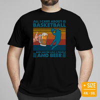 Christmas Gift Ideas for Basketball Lovers, Coach & Players, Beer Lovers - Game Outfit - All I Care About Is Basketball & Beer T-Shirt - Black, Plus Size
