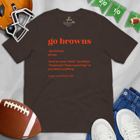 Cleveland Shirt - Ohio State Tee - Game Day Shirt - Funny Football Shirt - Gift for Football Fan & Lover - Define Shirt - Go Browns Shirt - Brown