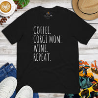 Corgi Dog Themed Clothes & Attire - Gifts for Dog Lovers - Funny Canine Tee Shirts For Humans - Coffee, Corgi Mom, Wine, Repeat T-Shirt - Black