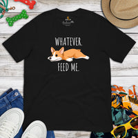 Corgi Dog Themed Clothes & Attire - Gifts for Dog Moms, Dads & Lovers - Funny Canine Tee Shirts For Humans - Feed Me Whatever T-Shirt - Black